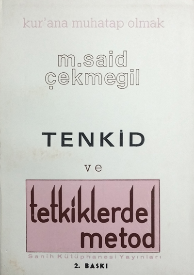 Tetkiklerde Metod ve Tenkid